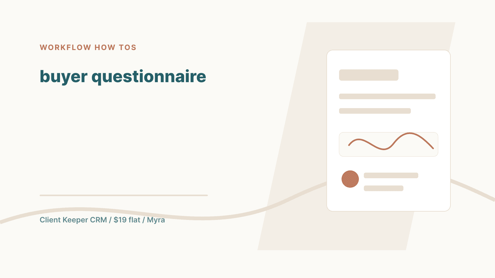 How to Build a Buyer Questionnaire Your Clients Actually Fill Out